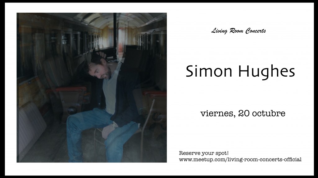 20 October - Simon Hughes - Living Room Concerts