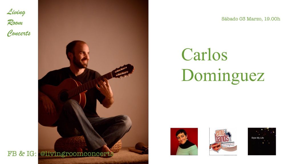 03 March - Carlos Dominguez - Living Room Concerts