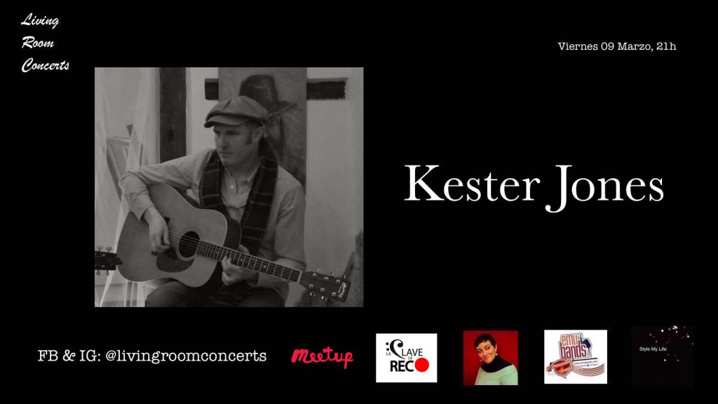 09 March - Kester Jones - Living Room Concerts