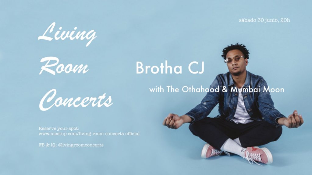 30 June - Brotha CJ - Living Room Concerts